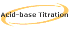 Acid-base Titration