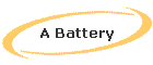 A Battery