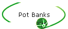 Pot Banks