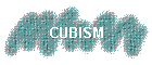 CUBISM