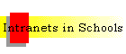 Intranets in Schools